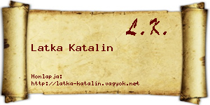 Latka Katalin névjegykártya